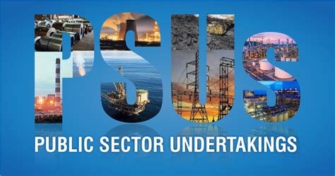 Public Sector Undertakings (PSUs) in India .